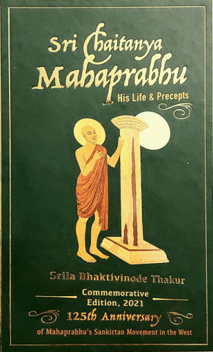 Sri Chaitanya Mahaprabhu — His Life & Precepts book cover