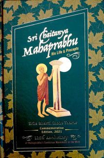 Sri Chaitanya Mahaprabhu — His Life & Precepts book cover
