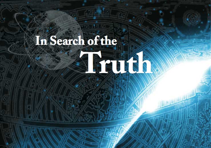 In Search  of Truth